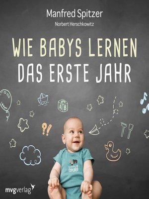 cover image of Wie Babys lernen--das erste Jahr